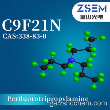 CAS Perfluorotripropylamine: 338-83-0 C9F21N Ábhair Chógaisíochta